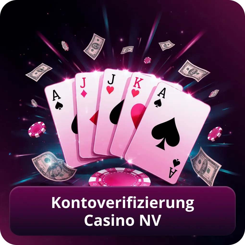 Kontoverifizierung Casino NV